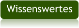 Wissenswertes